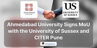 Ahmedabad University Signs MoU with the University of Sussex and CITER Pune; Check Details Here